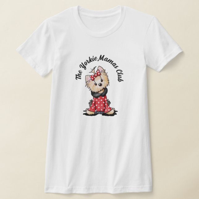 KiniArt Yorkie Mamas Klubb T-Shirt (Laydown)