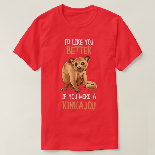 Kinkajou-ID:t som att du får bättre kvällstid för  T Shirt (Design framsida)