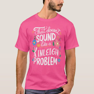 Kinleigh Personlig Söt Kinleigh Namn fri T Shirt