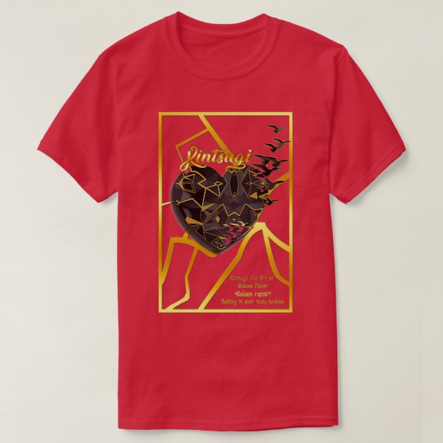 Kintsugi The Art of Broken Pieces T Shirt (Design framsida)