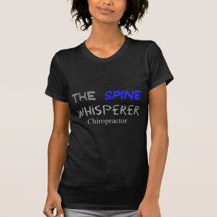 Kiropraktorgåvor "inbindningswhispereren ", tee shirt