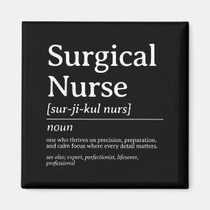 Kirurgisk sjuksköterska Definition Precision Care Magnet