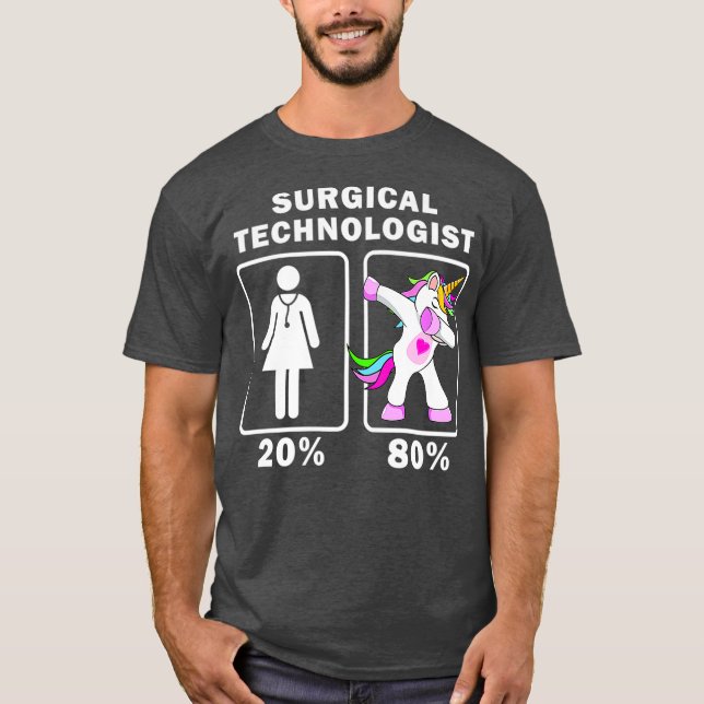 Kirurgisk teknolog Dabbing Unicorn t 20 80 Shirt (Framsida)
