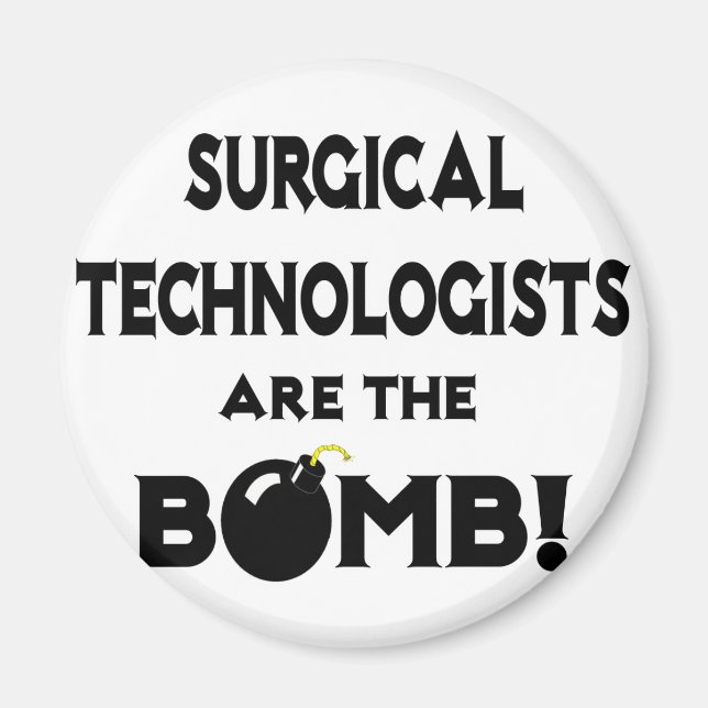 Kirurgiska tekniker är bomben! magnet (Framsidan)