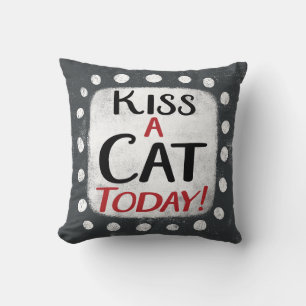 Kiss A Cat Today Dekorativ kudde