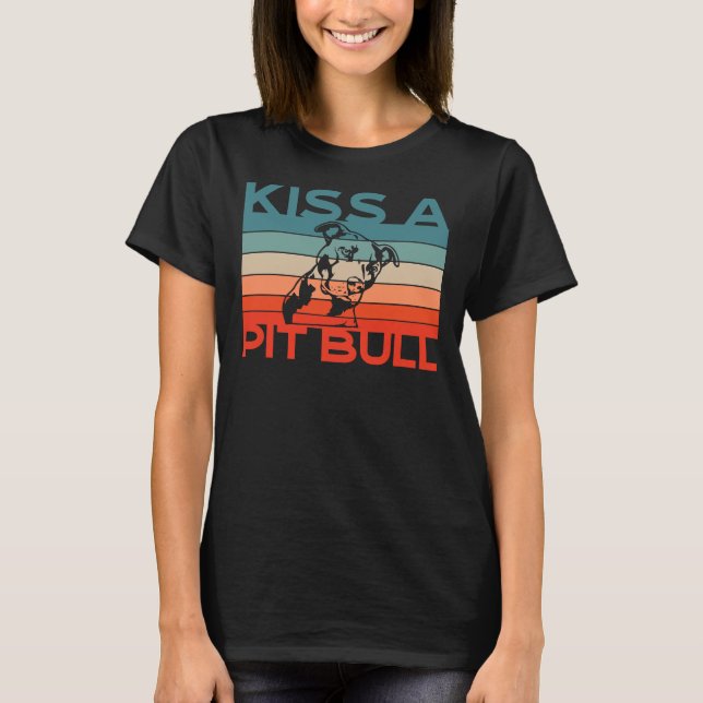 Kiss A Pit Bull Cute Pit Bull Bull T Shirt (Framsida)