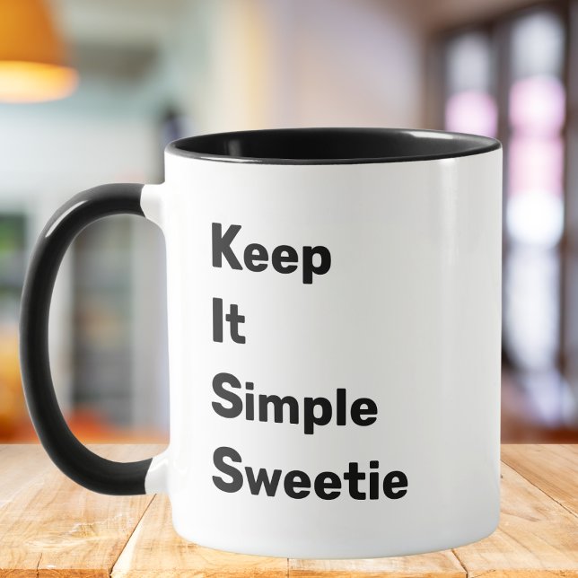 KISS: Behålla det enkla, raring,Fy Coworking Quote Mugg (Skapare uppladdad)