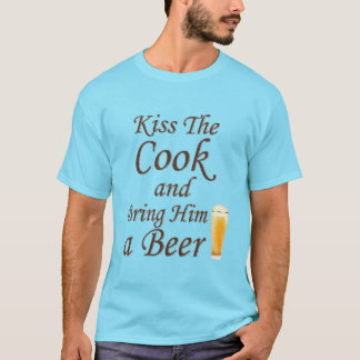 Kiss Cook och ta med en öl till honom T Shirt
