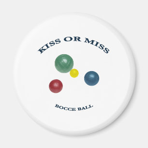 Kiss eller Miss Bocce Boll Magnet