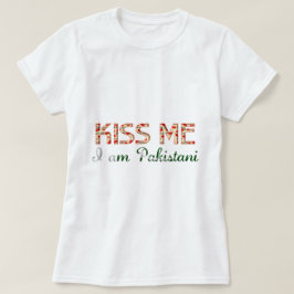 Kiss jag är pakistansk Funny Typography Land T-shirt
