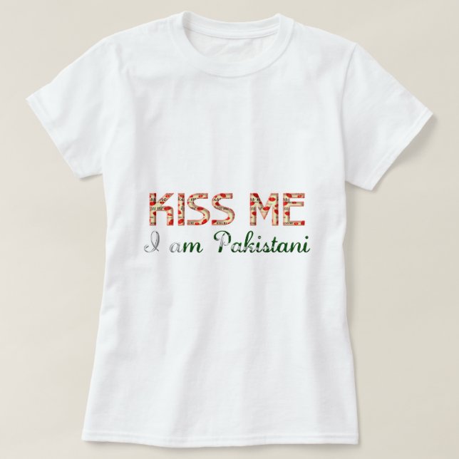 Kiss jag är pakistansk Funny Typography Land T-shirt (Design framsida)