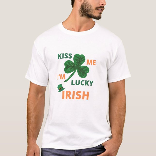 Kiss jag har tur, irish T-Shirt (Framsida)