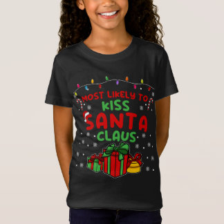 Kiss Jultomten är troligast julafton T Shirt