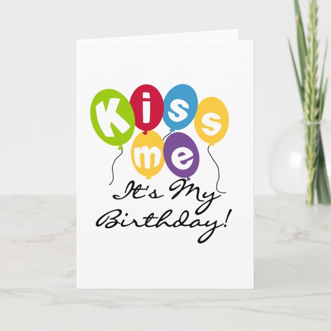 Kiss Me Birthday Kort (Framsida)