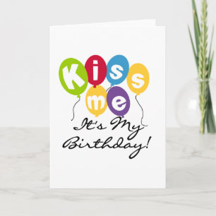Kiss Me Birthday Kort