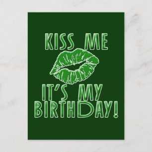 Kiss Me Det är min födelsedag i Grönt Vykort