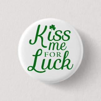 Kiss Me for Tur St patrick's day, knapp