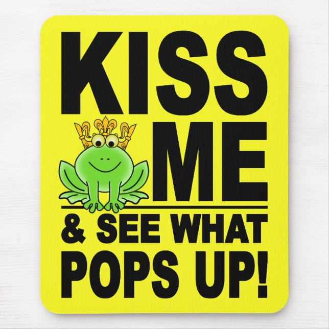 KISS ME Frog mousepad Musmatta (Framsidan)