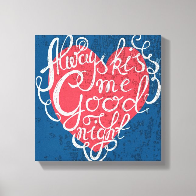 Kiss Me Goodnight Canvastryck (Framsida)