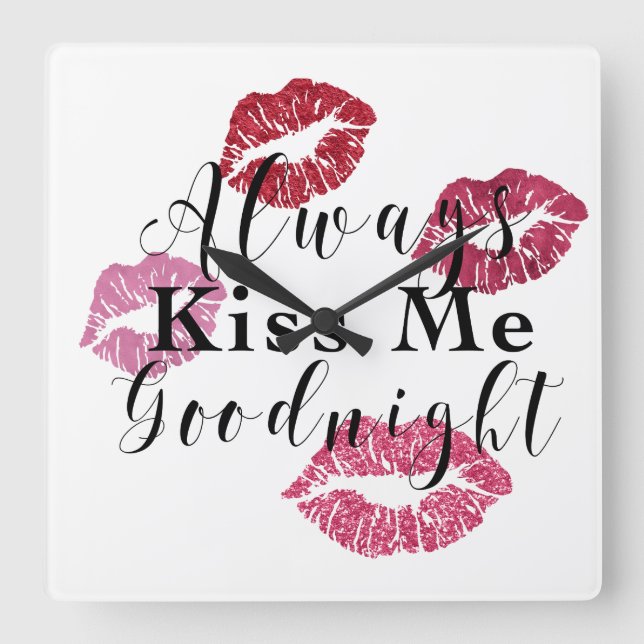 Kiss Me Goodnight Fyrkantig Klocka (Framsida)