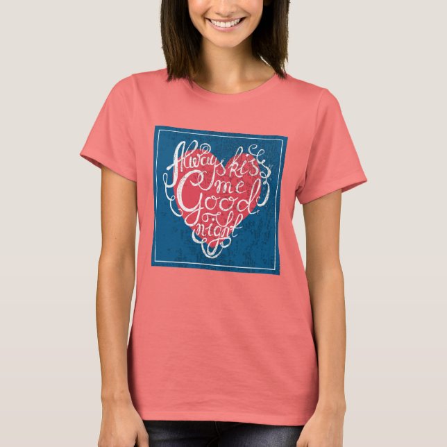 Kiss Me Goodnight Tröja (Framsida)