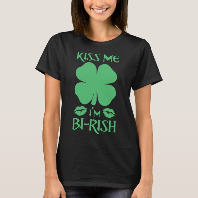 Kiss Me I är Bi Rish Birish Irish Bisexual Pride S T Shirt (Framsida)
