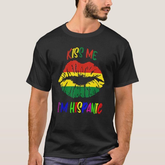 Kiss Me i är hispanic bolivia flagga Hispanic Heri T Shirt (Framsida)