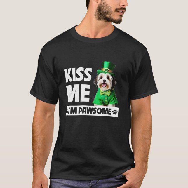 Kiss Me I är Pawsome Havanese St patricks day Grön T Shirt (Framsida)