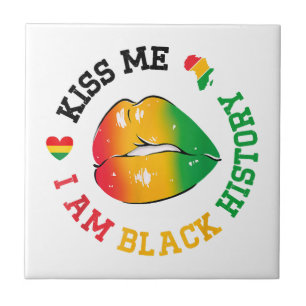 Kiss Me I is Black History Month African American Kakelplatta