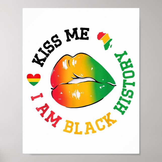 Kiss Me I is Black History Month African American Poster (Framsidan)