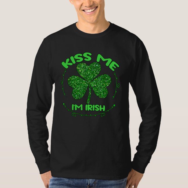 Kiss Me I m Irish Saint Patrick Day Shamrock T Shirt (Framsida)