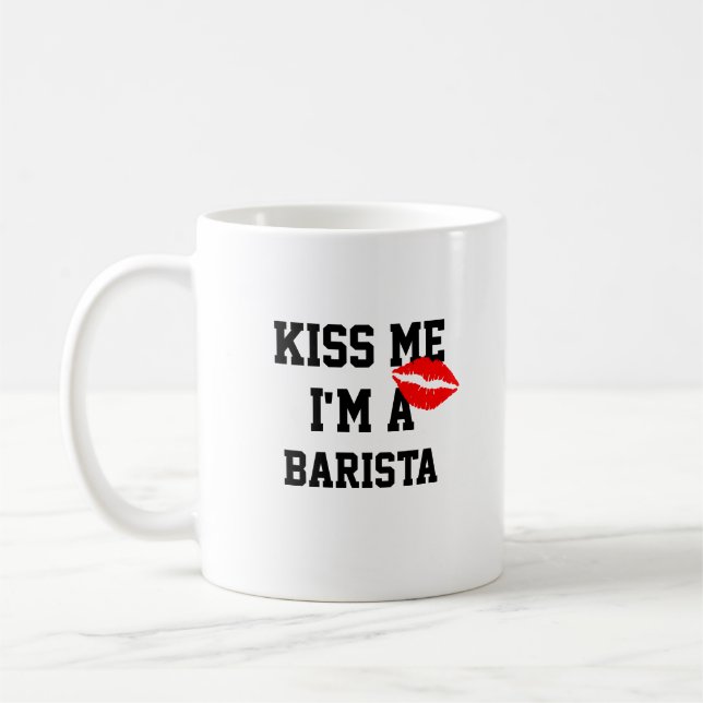 Kiss Me Im A Barista Mugg (Vänster)