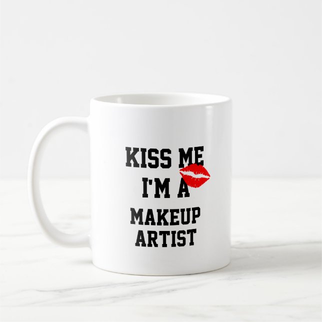 Kiss Me Im A Makeup Artist Mugg (Vänster)