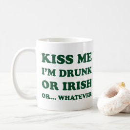 Kiss Me Im Drunk eller Irish Kaffemugg