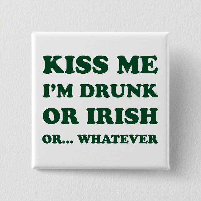 Kiss Me Im Drunk eller Irish Knapp (Framsida)