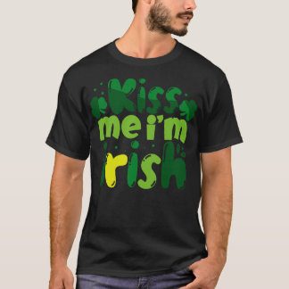 Kiss Me Im Irish 1 T Shirt