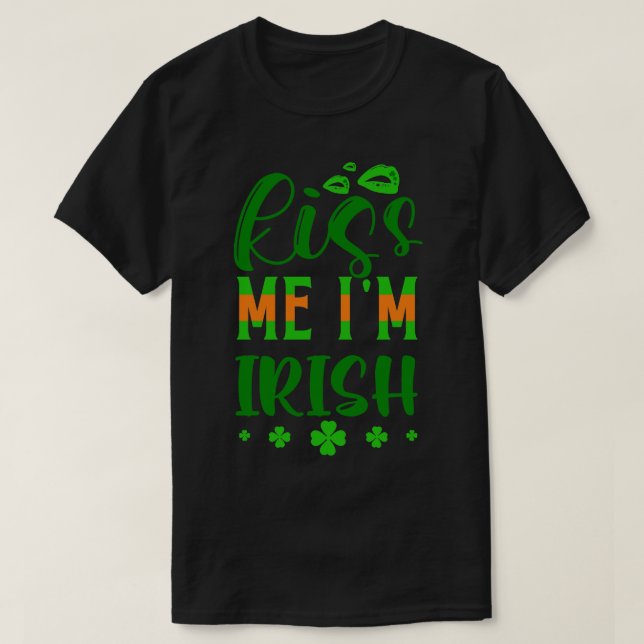 Kiss Me Im Irish 2 T Shirt (Design framsida)