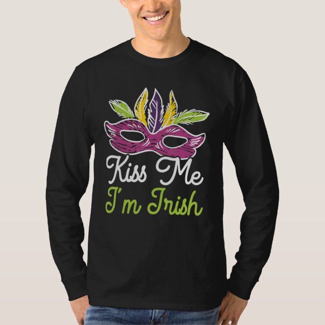 Kiss Me I'm Irish Mardi Gras Parade Masquerade T Shirt (Framsida)