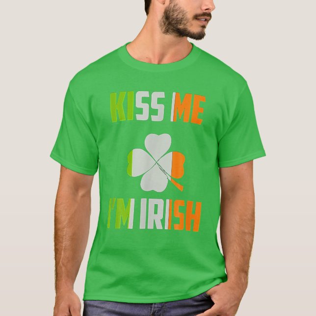 Kiss Me Im Irish Saint patrick Day Gifts T Shirt (Framsida)
