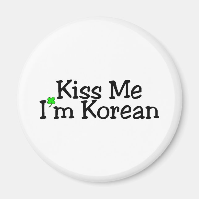 Kiss Me Im Koreansk Magnet (Framsidan)