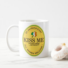 Kiss me I'm not Irish - all women welcome! Kaffemugg