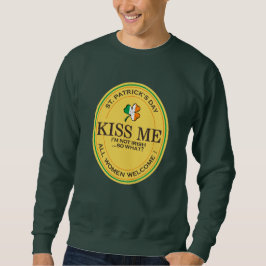 Kiss me I'm not Irish - all women welcome! Lång Ärmad Tröja