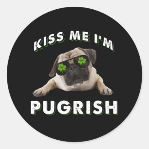 Kiss me i'm Pugrish Runt Klistermärke