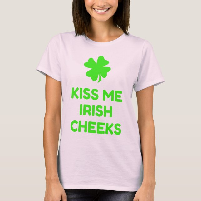 Kiss Me Irish Cheeks Tröja (Framsida)
