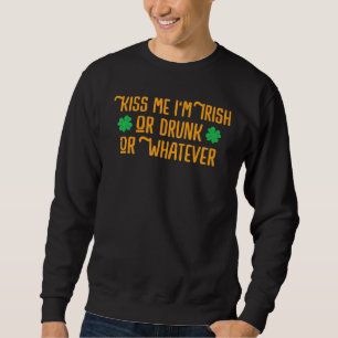 Kiss Me I's Irish Funny St patrick's day 2022 Lång Ärmad Tröja