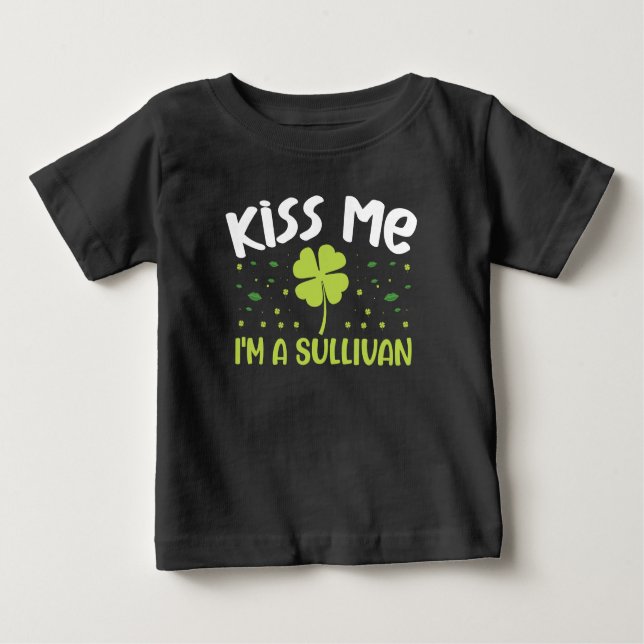 Kiss Me jag är en Sullivan - efternamn Sullivan T Shirt (Framsida)