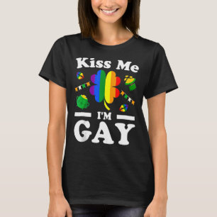Kiss Me, jag är Gay LGBT-Pridet Funny St patricks T Shirt