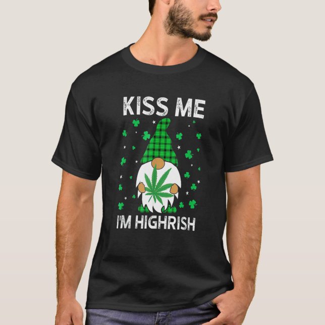 Kiss Me, jag är Highrish Cute Gnome Patrick's Ogrä T Shirt (Framsida)