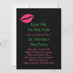 Kiss Me, jag är inte inbjudan till Irish Party - s