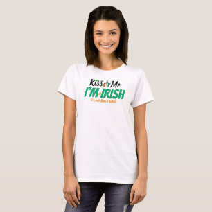 Kiss Me, jag är inte irländare, det har bara varit T Shirt